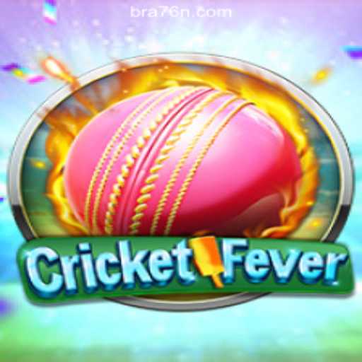 CricketFever on 76N.COM: Dive into the Exciting World of Oficial Slots Brasil
