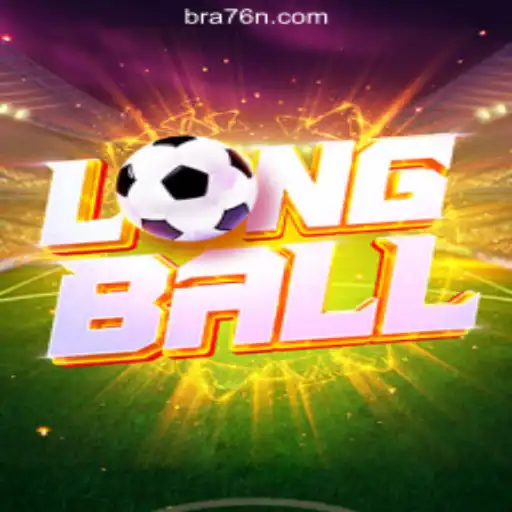 Exploring LongBall on the 76N.COM Platform: Official Slots Brasil