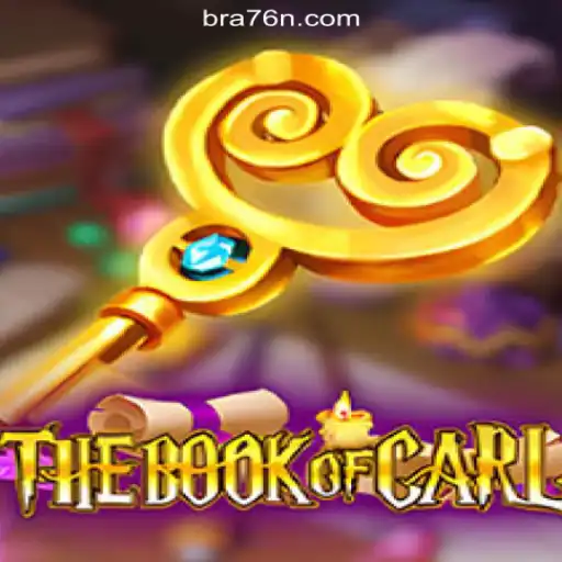 The Enchantment of 'TheBookofCarl' on 76N.COM Platform-Oficial Slots Brasil