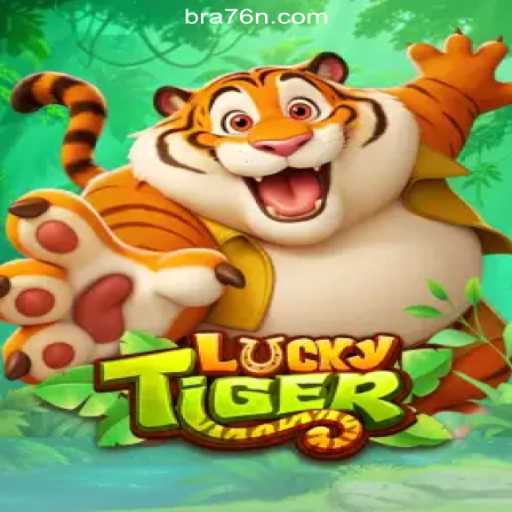 Exploring the Exciting World of LuckyTiger on 76N.COM Platform-Oficial Slots Brasil