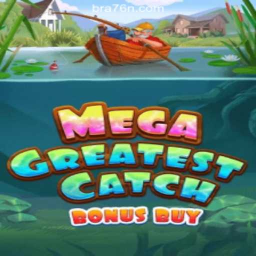 MegaGreatestCatchBonusBuy: An In-Depth Look into the Exciting Slot Game Experience