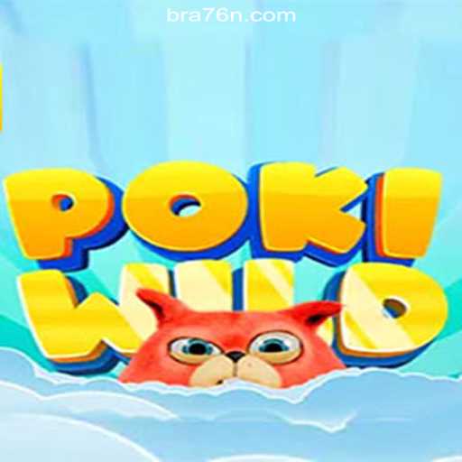 Discover the Exciting World of PokiWild on the 76N.COM Platform - Oficial Slots Brasil
