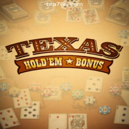Explore Texas Hold'em Bonus on the 76N.COM Platform - Oficial Slots Brasil