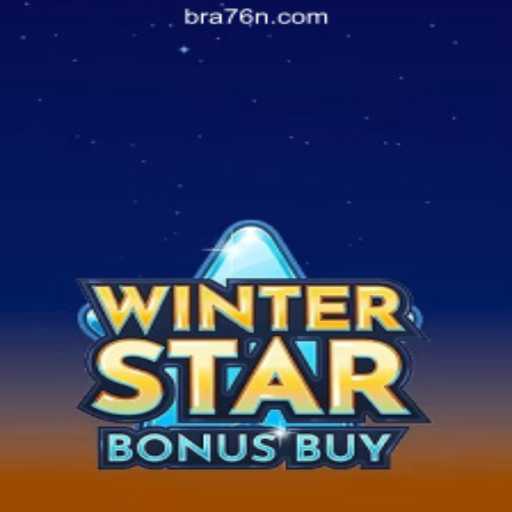 Discover the Thrills with WinterStarBonusBuy on 76N.COM Platform-Oficial Slots Brasil